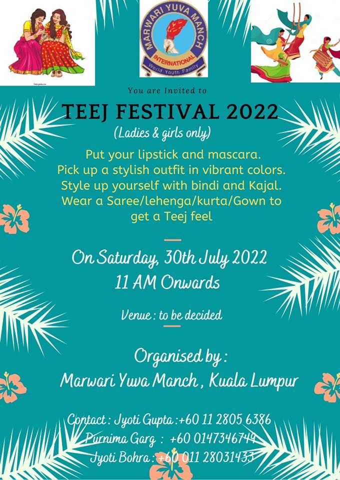MYM Teej Festival 2022, Kuala Lumpur of Malaysia, 30 July 2022