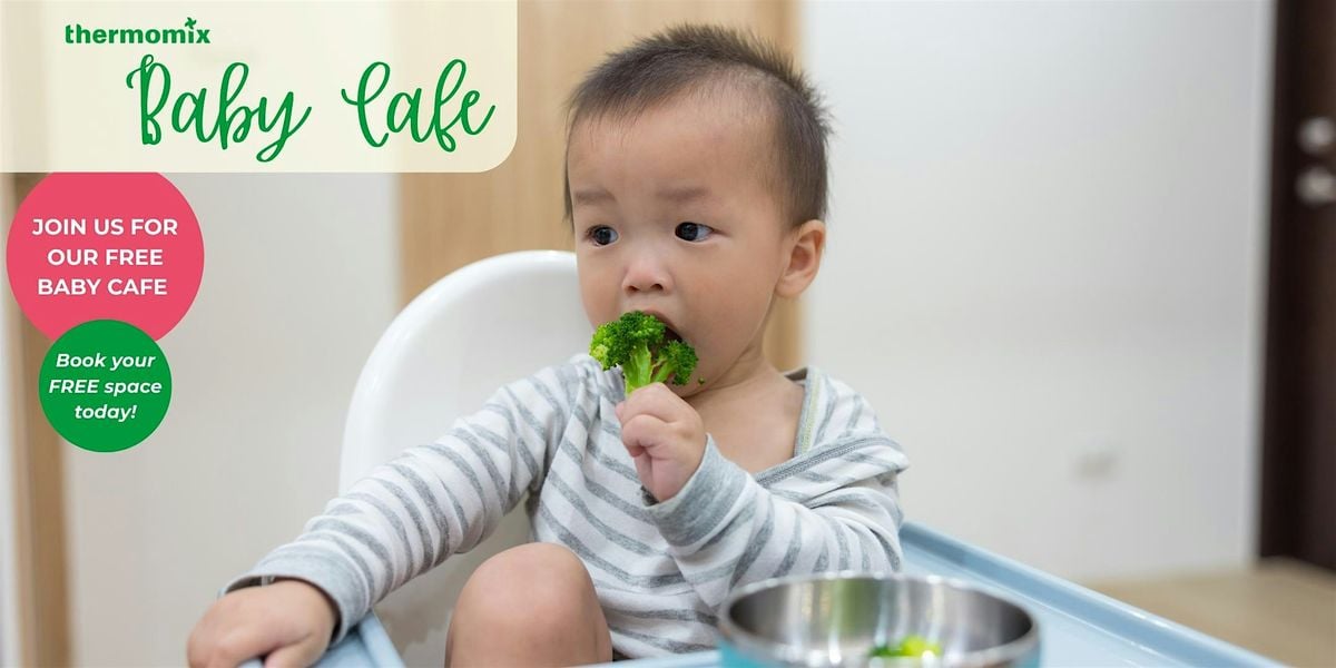 Thermomix Baby Cafe - Aylesbury Studio, Thermomix Studio - Aylesbury ...
