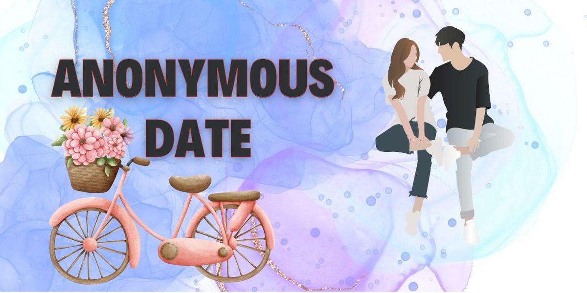 Anonymous Date, 29 November | Event in Bangalore | AllEvents
