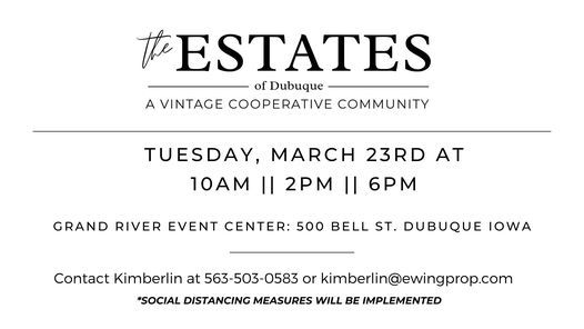 The Estates Of Dubuque Info Meeting Grand River Center Dubuque March 23 2021 Allevents In Dubuque Calendar Of Events 2022