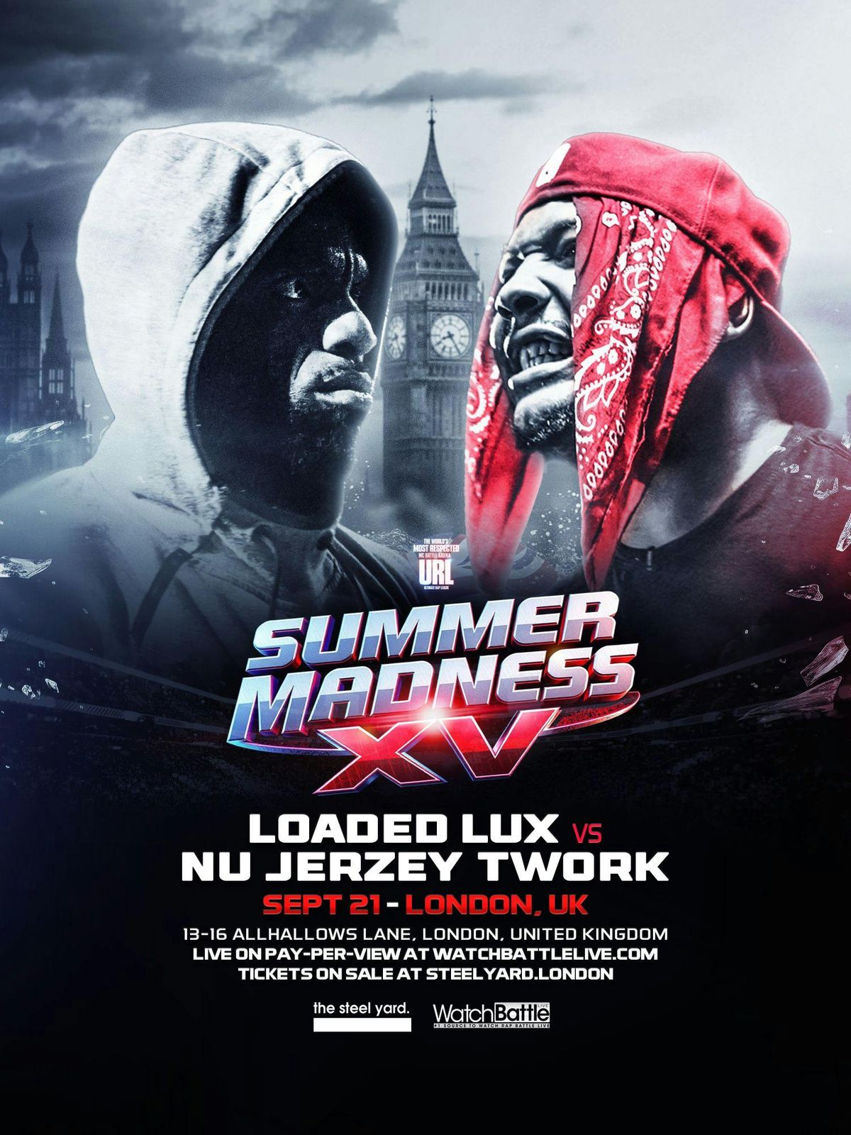Summer Madness XV – Loaded Lux vs. Nu Jerzey Twork, 21 September | Event in London | AllEvents