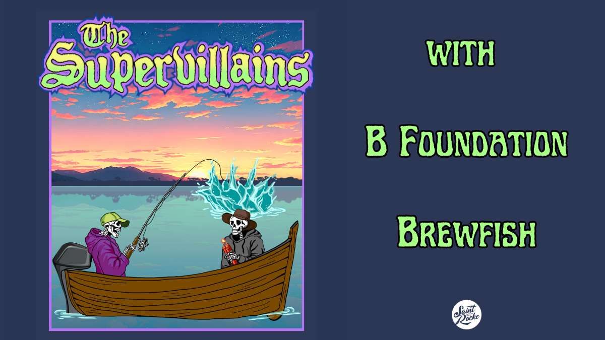 The Supervillains with The B Foundation, 21 August | Event in San Diego | AllEvents