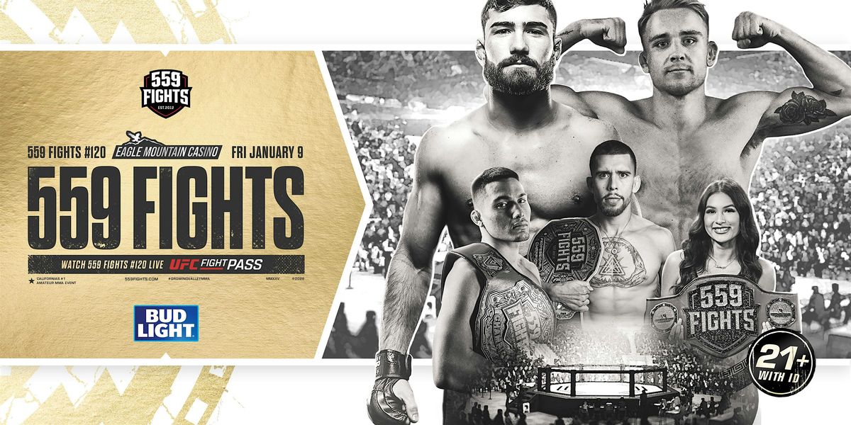 559 Fights #120, 9 January | Event in Porterville | AllEvents