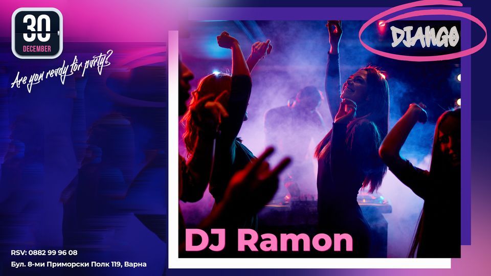 DJ Ramon 30.12, Django Billiards & Games, Varna, December 30 to