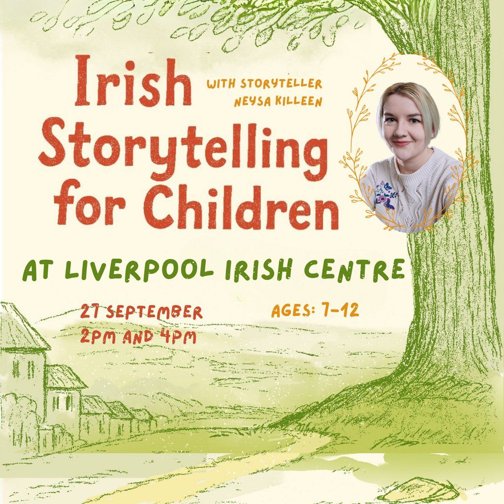 Irish Storytelling for Children with Neysa, 27 September | Event in Liverpool | AllEvents