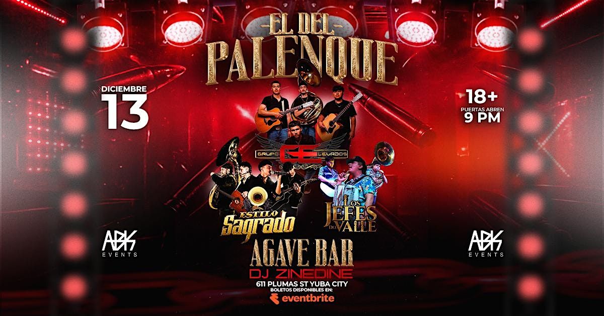 El Del Palenque En Yuba City, 13 December | Event in Yuba City | AllEvents