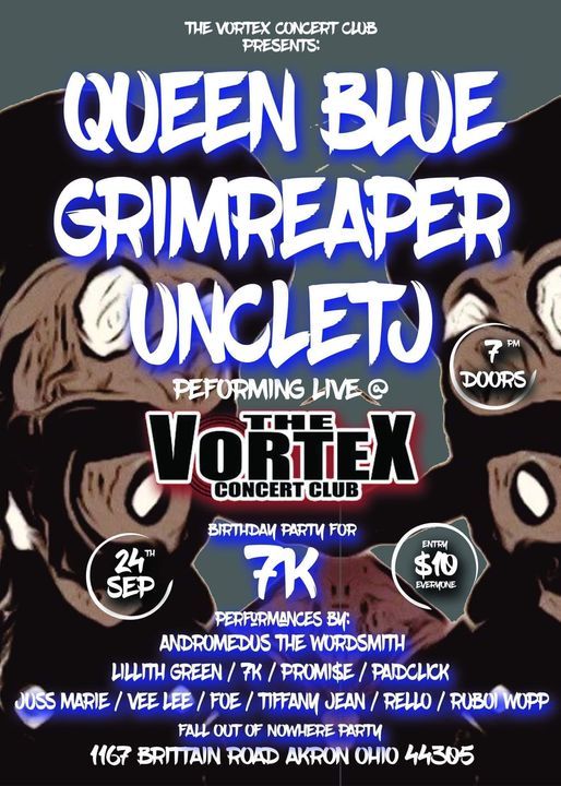 Queen Blue Grimreaper Uncle Tj Headline Sept 24th The Vortex Akron September 24 22 Allevents In Queen Blue Grimreaper Uncle Tj Headline Sept 24th The Vortex Akron September 24 22 Allevents In