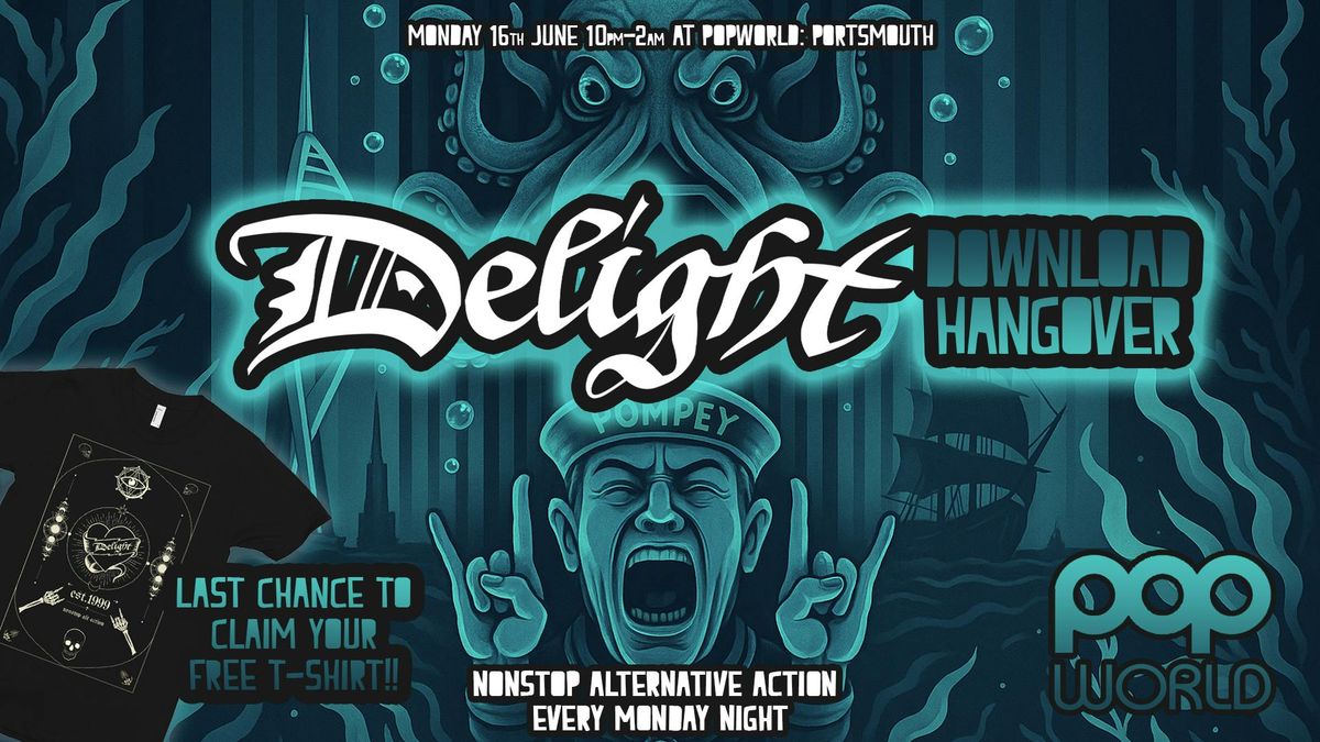Delight: Download hangover + the last FREE T-shirts, 16 June | Event in Gosport | AllEvents
