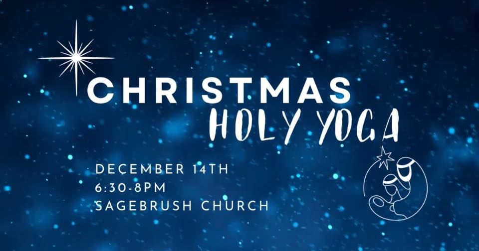 Christmas Holy Yoga Sagebrush Church Albuquerque December 14 2023 christmas-holy-yoga-sagebrush-church-albuquerque-december-14-2023