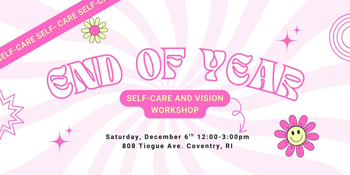 End of Year Self-Care & Vision Workshop, 6 December | Event in Coventry | AllEvents