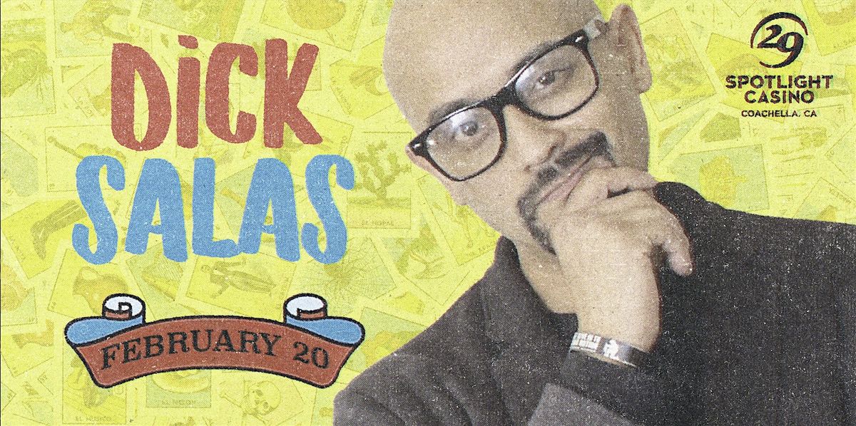 Dick Salas Comedy Show, 20 February | Event in Coachella | AllEvents