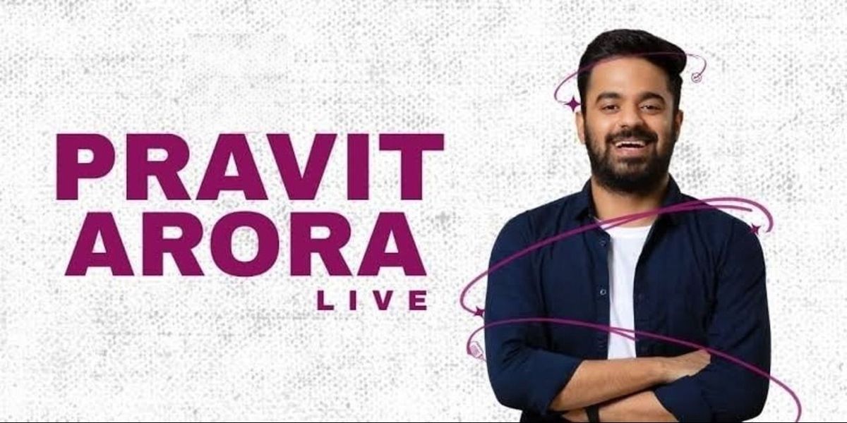 Pravit Arora : LIVE in Jalgaon, 12 September | Event in Jalgaon | AllEvents
