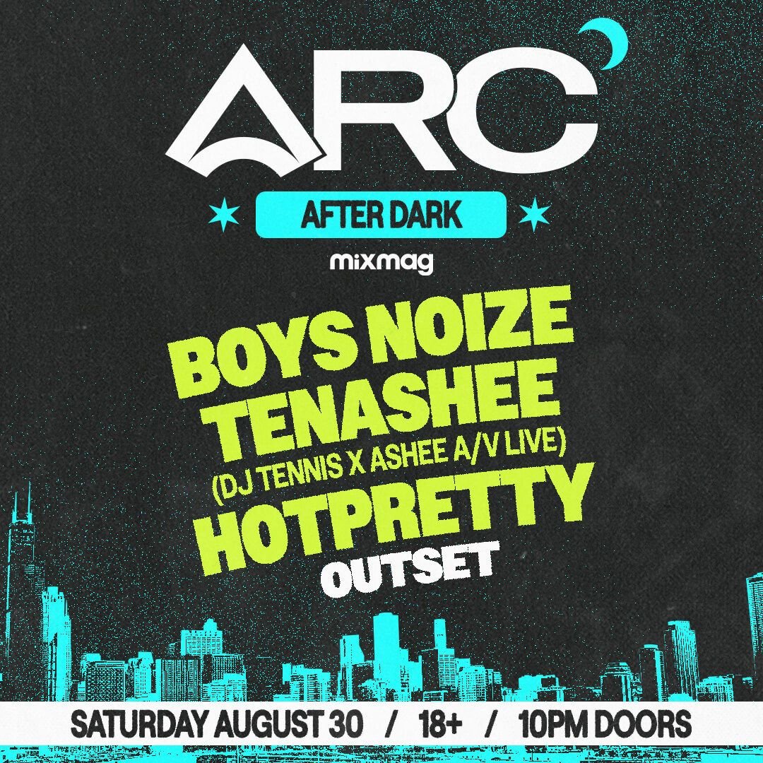 Boys Noize - ARC After Dark at The Outset, 30 August | Event in Chicago | AllEvents