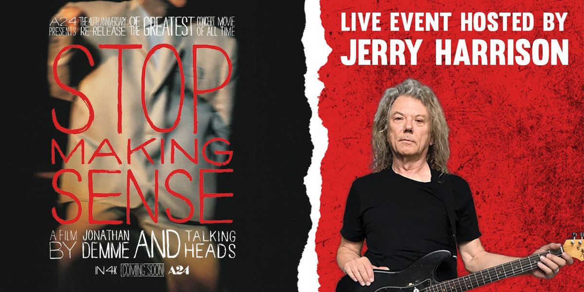 Stop Making Sense Screening with Jerry Harrison at Kauffman Center for the Performing Arts - Muriel Kauffman Theatre, 1 November