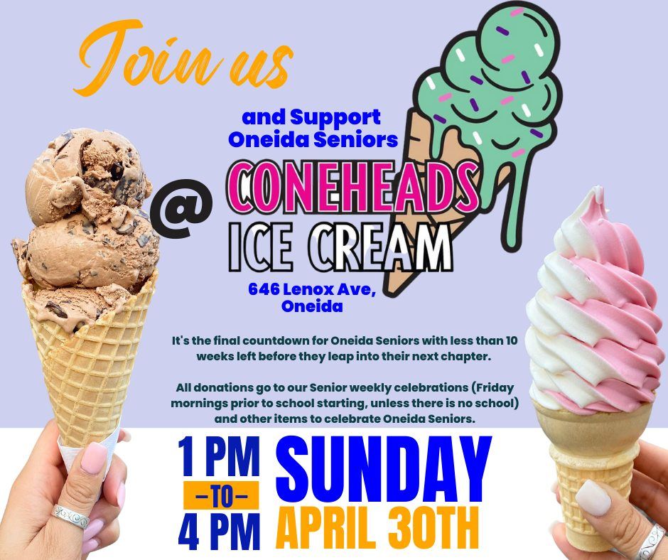 Coneheads Ice Cream of Oneida supports Oneida Senior Class of 2023, Coneheads Ice Cream “Oneida