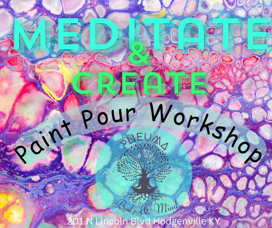 Paint Pour , Pneuma Body & Mind, Hodgenville, 30 March 2024