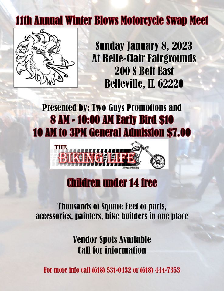 11th Annual Winter Blows Motorcycle Swap Meet, Belle Clair Fairgrounds