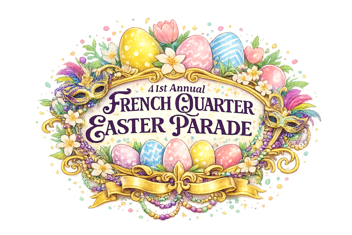 41st Annual French Quarter Easter Parade 2026