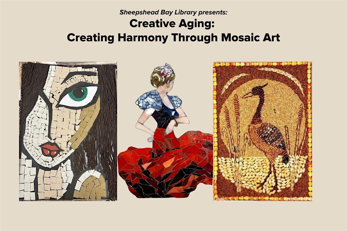 Creative Aging: Creating Harmony Through Mosaic Art, 10 December | Event in Brooklyn | AllEvents