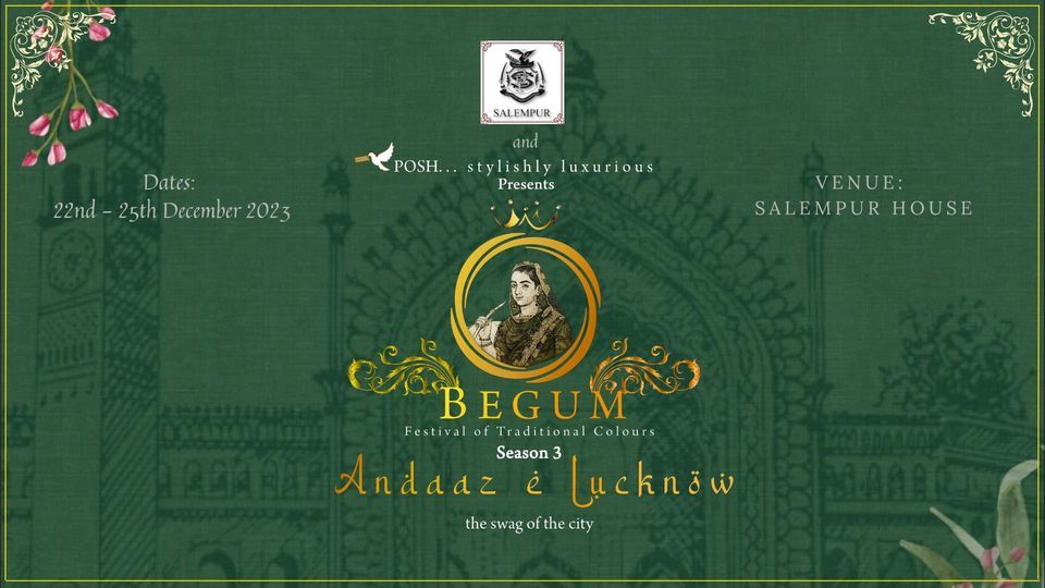 BegumFest 2023, Saleempur House Lucknow, 22 December to 25 December