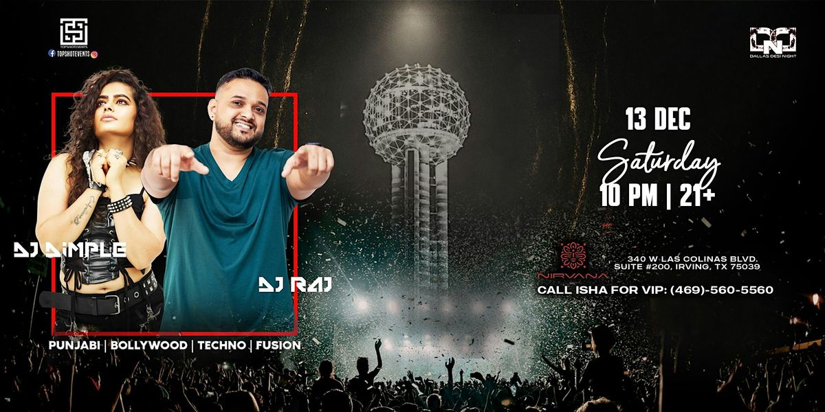 BOLLYWOOD HOTBOX WITH  DALLAS TOP DJ RAJ AND DJ DIMPLE AT NIRVANA, 13 December | Event in Irving | AllEvents