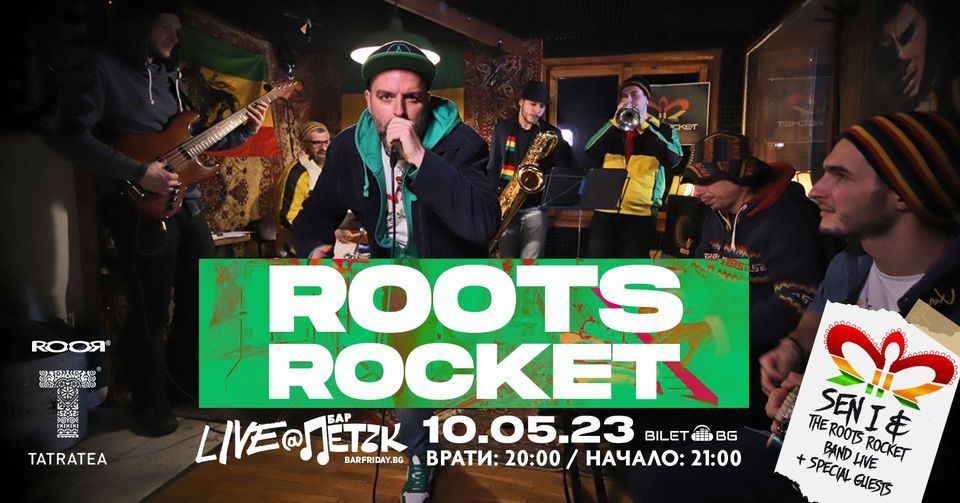 Roots Rocket LIVE - WELCOME TO HOLYWEED - @БарПетък - 10.05.2023, Бар ...