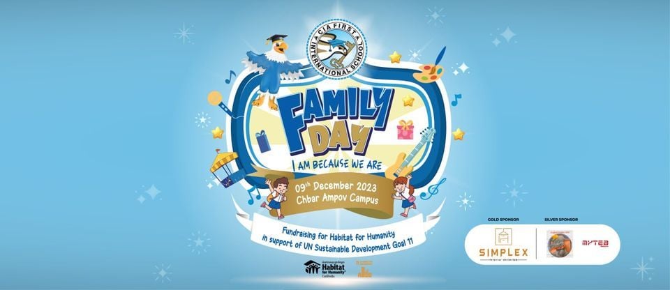 CIA FIRST Family Day at Chbar Ampov Campus, CIA FIRST International ...