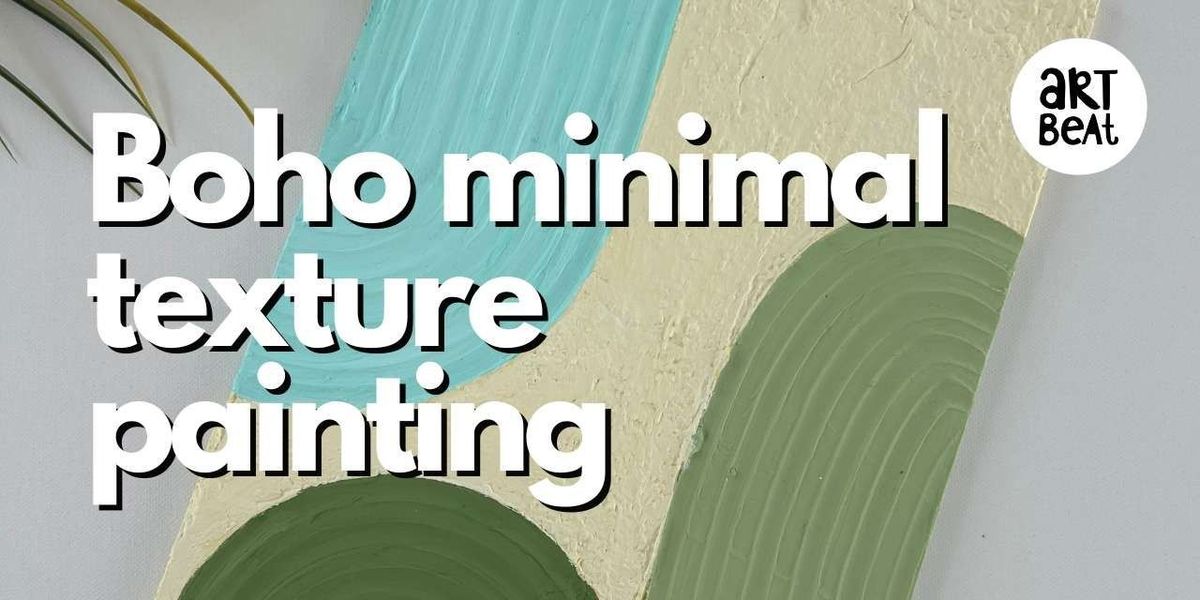 Boho minimal texture painting, 12 July | Event in Bangalore | AllEvents