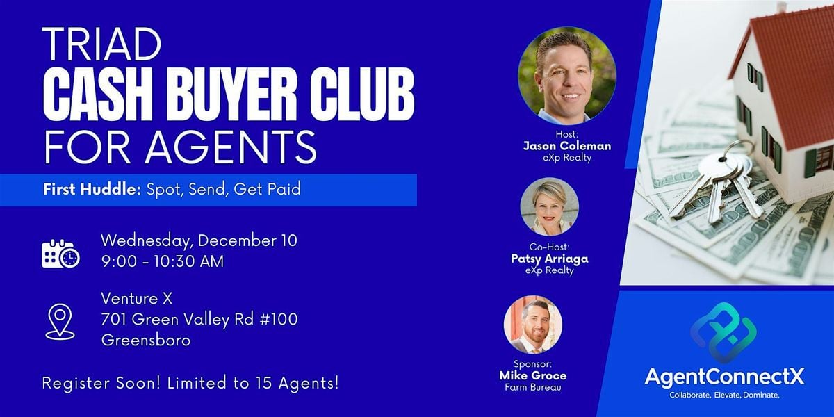 Triad Cash Buyer Club for Agents | Event in Greensboro | AllEvents