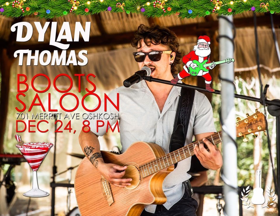 Dylan Thomas Boots Saloon, Boot's Saloon, Oshkosh, December 24 2023