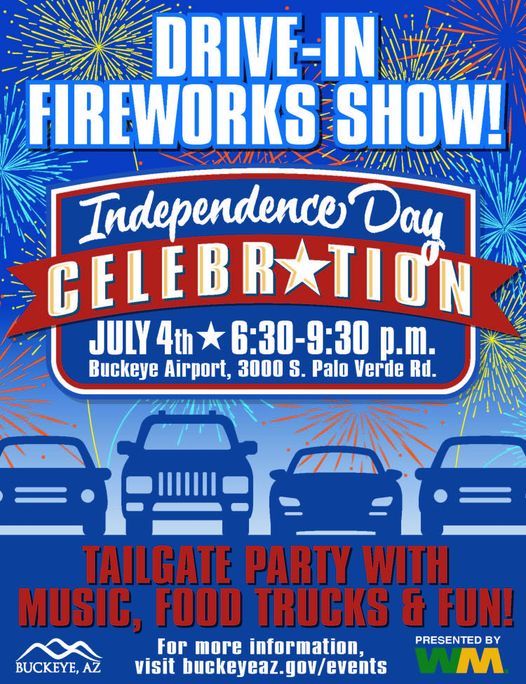 Independence Day Celebration Drive In Buckeye Municipal Airport July 4 2021 Allevents In Buckeye Arizona Holiday Events 2022