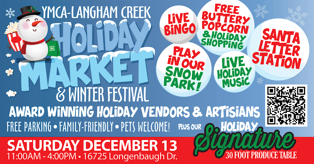 ☃️YMCA LANGHAM CREEK- HOLIDAY MARKET-WINTER FESTIVAL- FARMERS MARKET