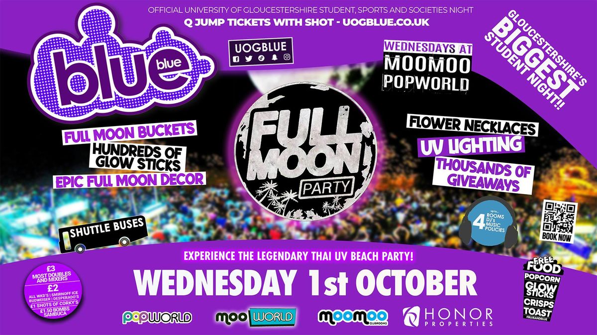 Blue &amp; Blue Wednesdays | 🌕 FULL MOON UV PARTY 🌕 Gloucestershire’s Biggest Student Night 💙, 1 October