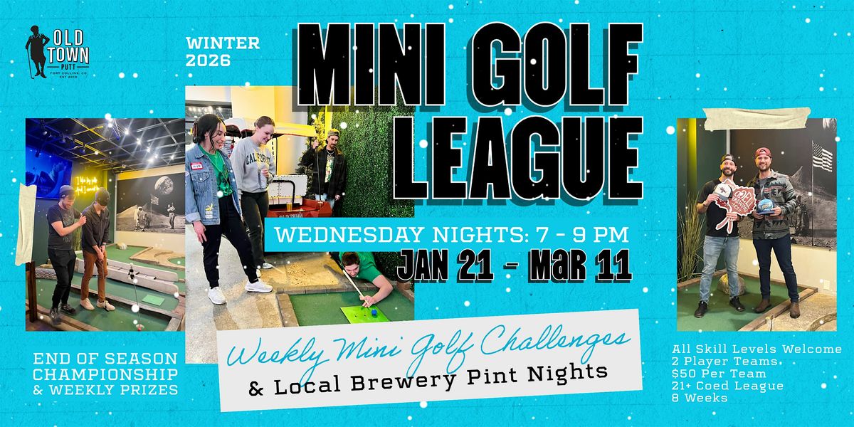 Winter 2026 Putters & Pints Mini Golf League at Old Town Putt, 21 January | Event in Fort Collins | AllEvents