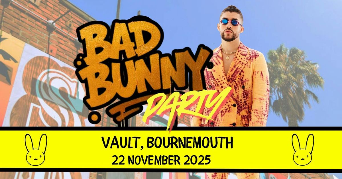 Bad Bunny Party (Bournemouth), 22 November | Event in Bournemouth | AllEvents