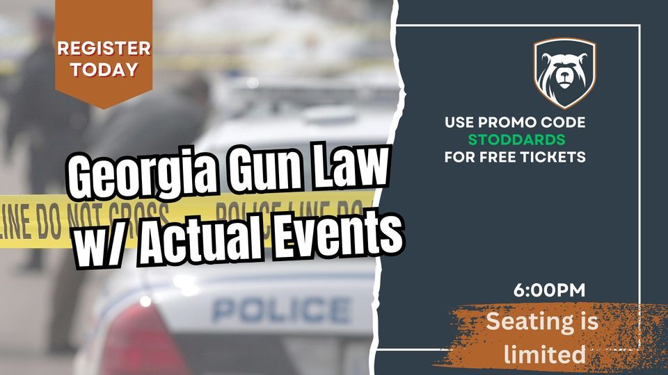 Gun Laws Atlanta, GA 600pm, Stoddard's Range and Guns