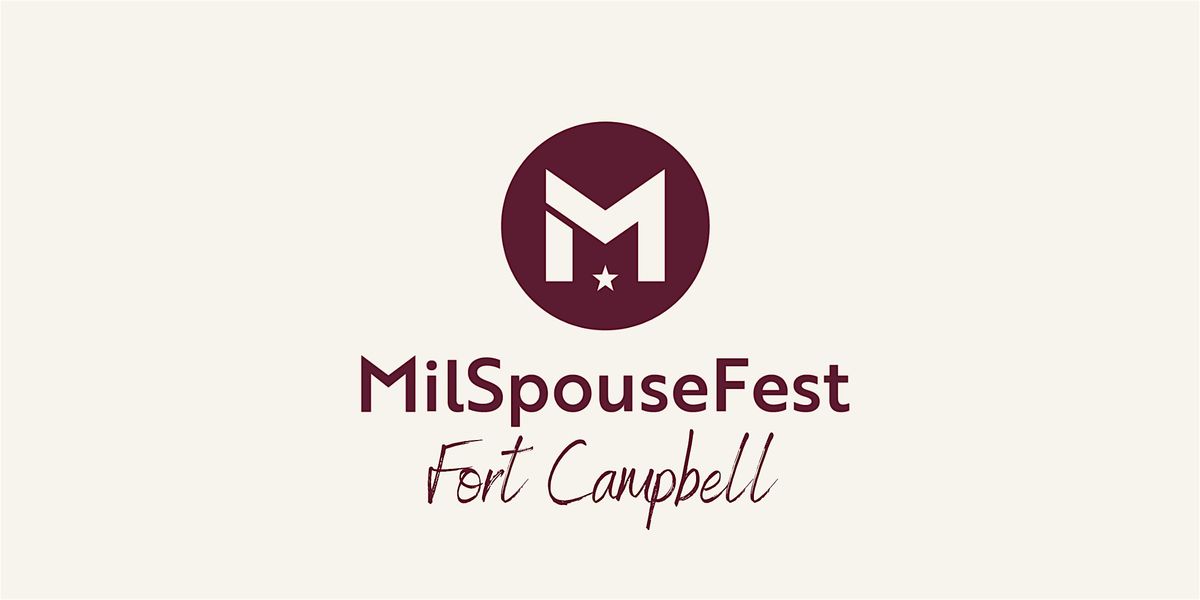 MilSpouseFest: Fort Campbell, 17 February | Event in Oak Grove | AllEvents