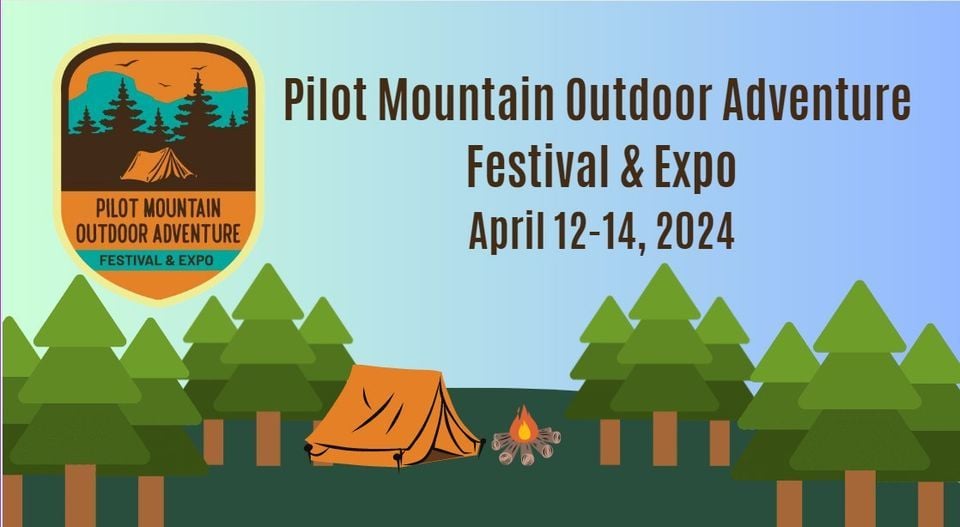 2024 Pilot Mountain Outdoor Adventure Festival & Expo, Downtown Pilot Mountain, April 12 to