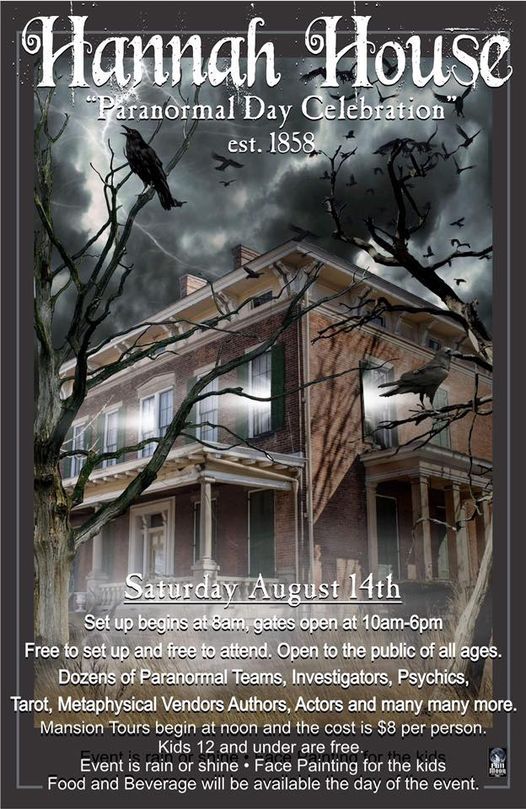 Hannah House Paranormal Day Celebration, 3801 S Madison Ave, Indianapolis, IN 462271309, United