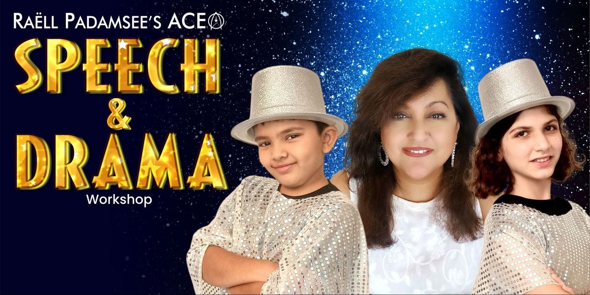Raell Padamsee's Ace - Speech and Drama, 26 July | Event in Mumbai | AllEvents