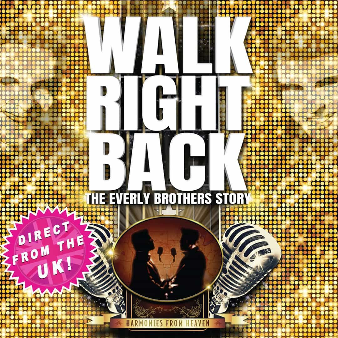 Walk Right Back - The Everly Brothers Story, 2 October | Event in Windsor | AllEvents