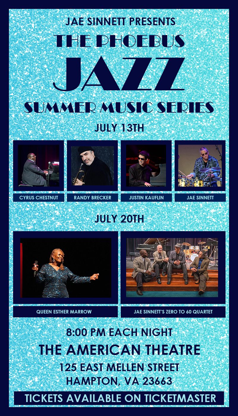 Phoebus Jazz Summer Music Series at American Theatre-VA, 27 September | Event in Hampton | AllEvents