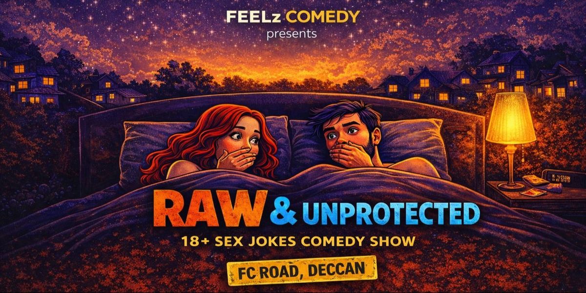 Live Comedy in FC Road @9PM by FEELz COMEDY
