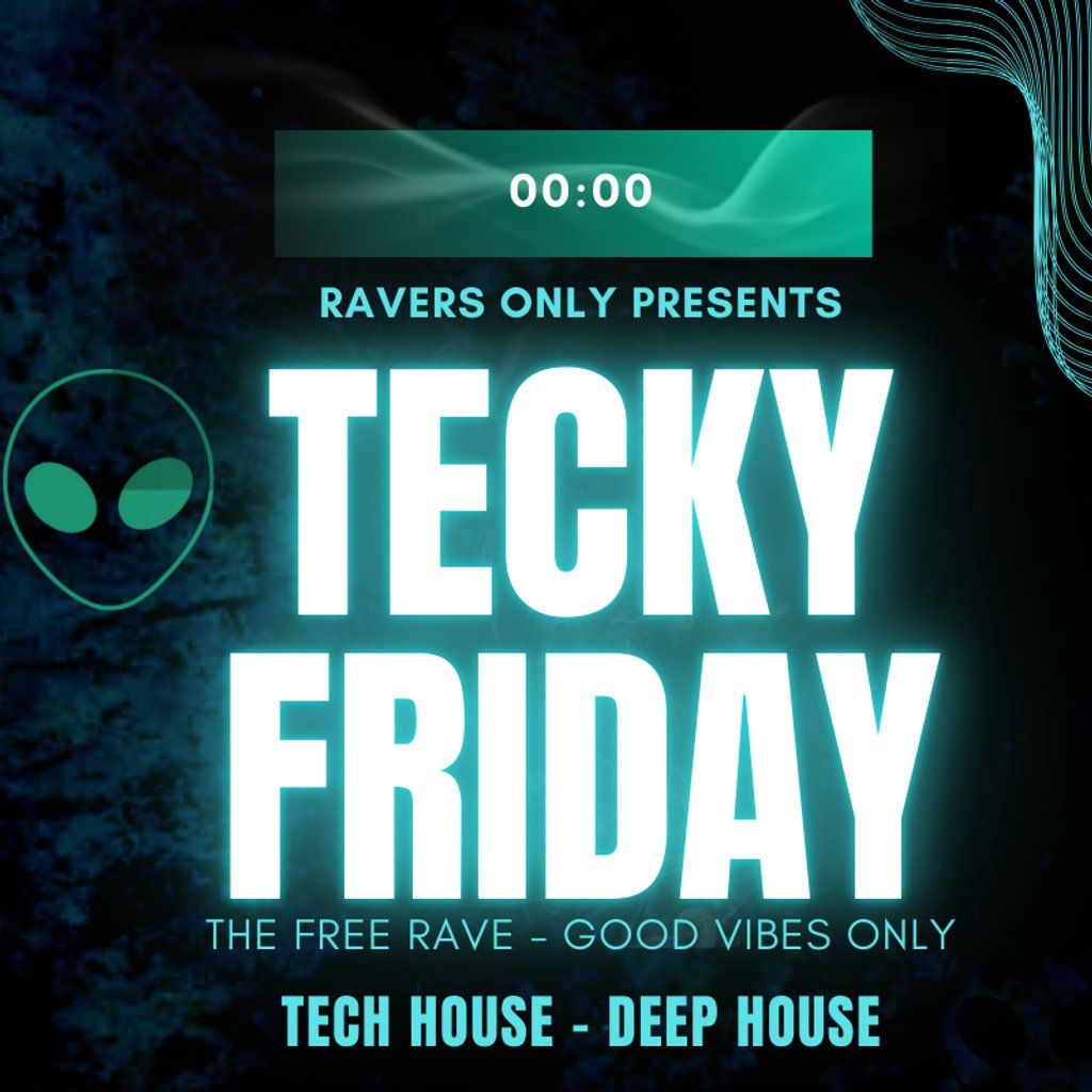 Tecky Friday - Ravers Only | Event in Manchester | AllEvents