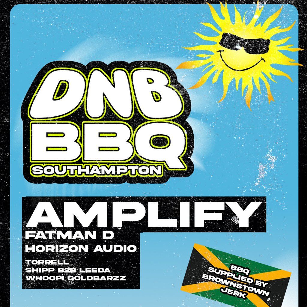 DnB BBQ Southampton - AMPLIFY, 30 August | Event in Southampton | AllEvents
