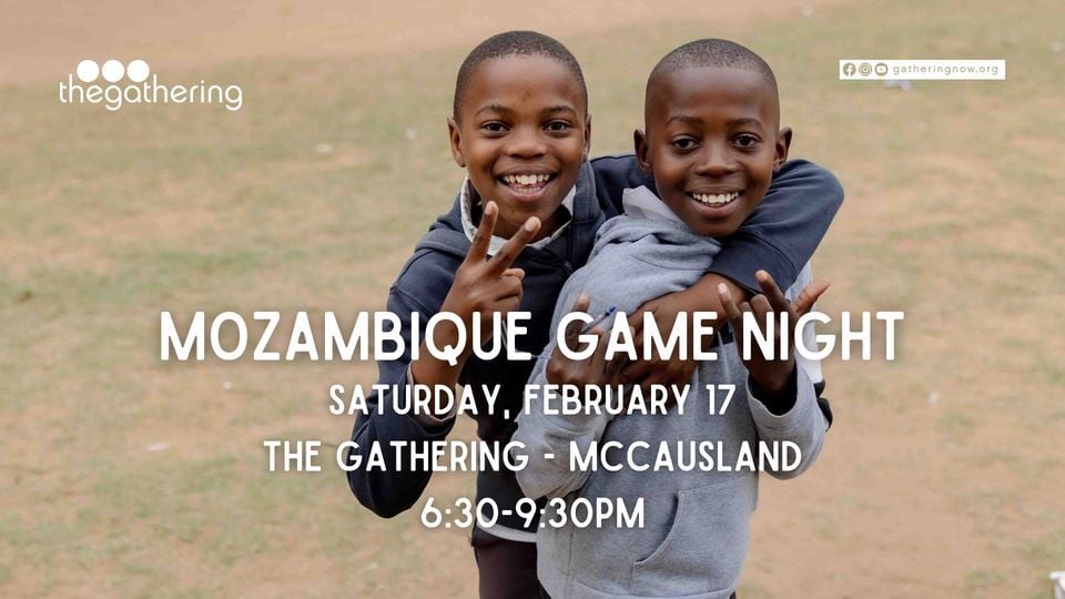 Mozambique Game Night, The Gathering: Mccausland, Richmond Heights