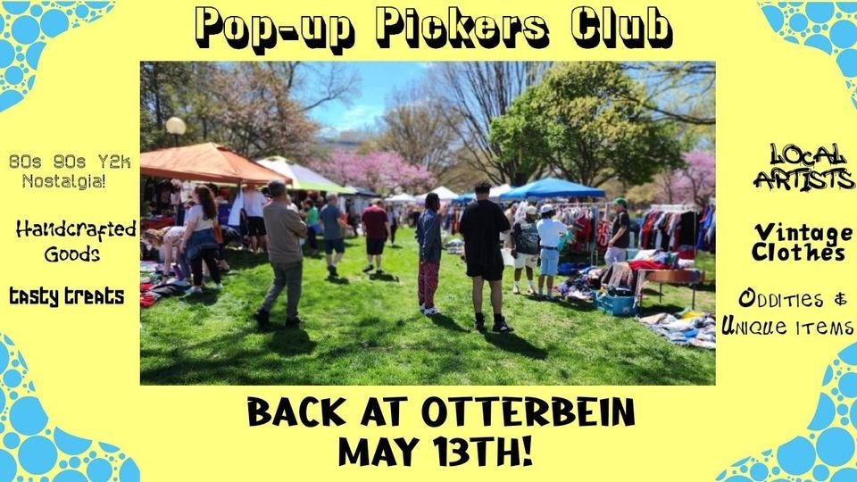 Popup Pickers Club Vintage & Makers Market Otterbein Campus