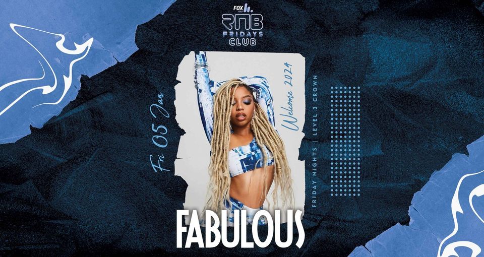 Fabulous RNB Fridays 2024 Best in RnB, Fabulous Fridays