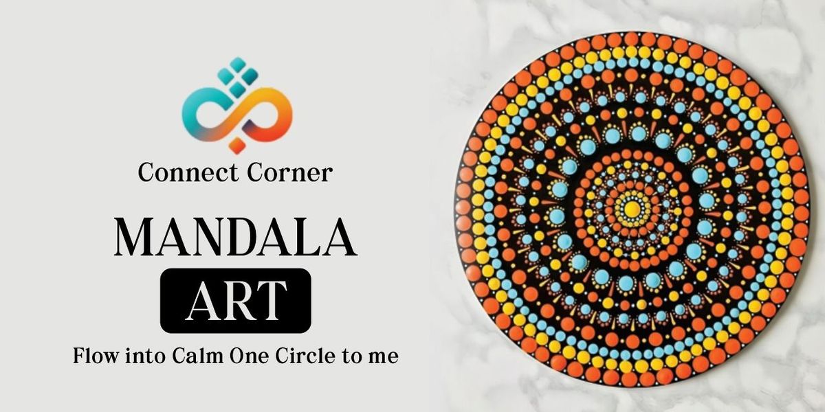 Connect Corner : Mandala Art Workshop, 29 November | Event in Hyderabad | AllEvents