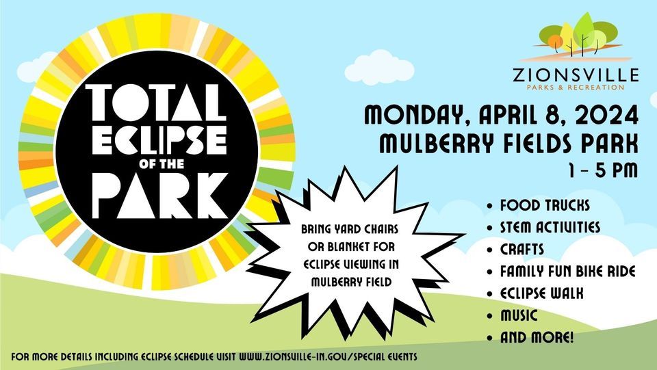 Total Eclipse of the Park, Mulberry Fields Park, Zionsville, April 8